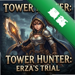ħ������tower hunter:erzas trial